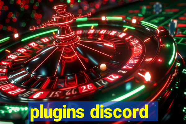 plugins discord